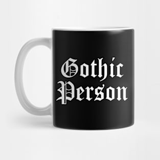 Gothic Person Mug